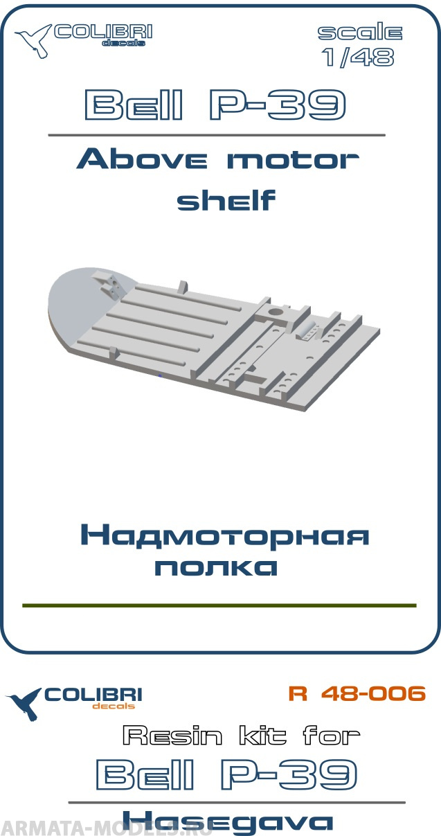 R 48006CD Bell P-39  above motor shelf (Надмоторная полка)